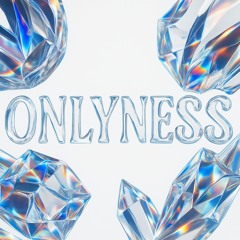 Onlyness