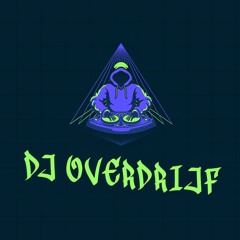 Dj Ov€rDrIjF - Dance Like A Rocketship