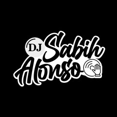 ♬‪☯🎧Dj Sabih Alonso🎧☯㋡