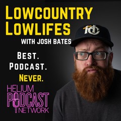 Lowcountry Lowlifes w/Josh Bates