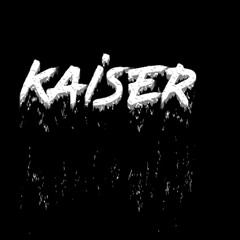 KAISER
