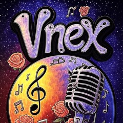 Vnex '' Your Real LOve"