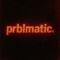 prblmatic.