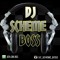 IG @DJ_SCHEME_BOSS