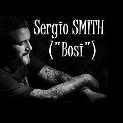 Sergio Smith - Bosi