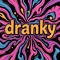 dranky
