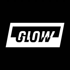 GLOW
