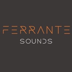 FERRANTE SOUND - Custom Sound Services