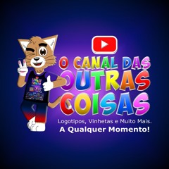 O Canal das Outras Coisas