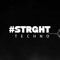 #STRGHT