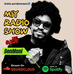 MIY RADIO SHOW