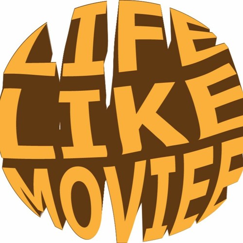 LifeLikeMoviee’s avatar