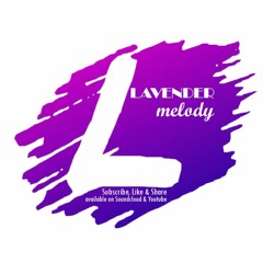 Lavender Melody by DJ Imelda