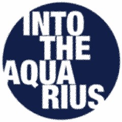 Into The Aquarius