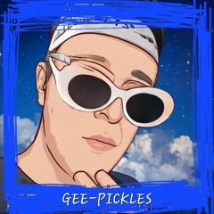 GEE-PICKLES REVIVED