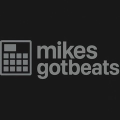 mikesgotbeats