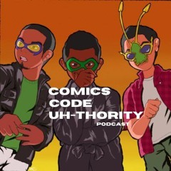 Comics Code UH-Thority