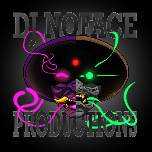 DjNoFaceProductionz’s avatar