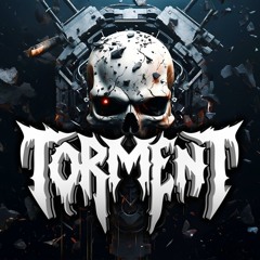 T0RMENT
