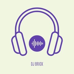 Dj_Brick