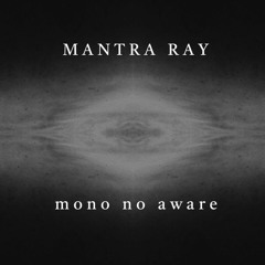 MANTRA RAY