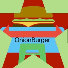 OnionBurger