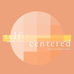 Self-Centered