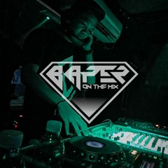 DJ BAPER ON THE MIX ™