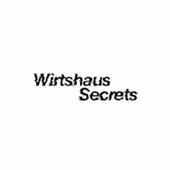 Wirtshaus Secrets