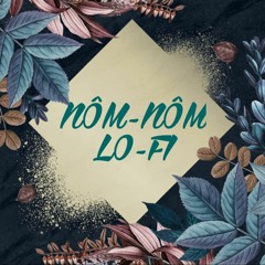 Nôm-Nôm Lo-Fi