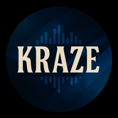 KRAZE