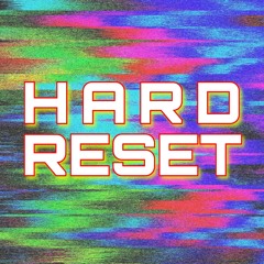 Hard Reset San Francisco
