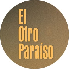 EL OTRO PARAÍSO
