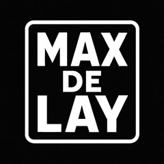 Max De Lay