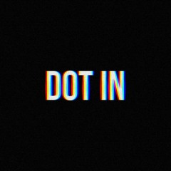 Dot In
