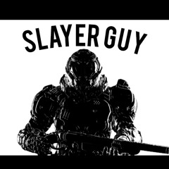SlayerGuy