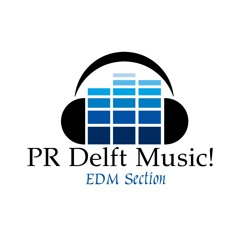 PR Delft Music - EDM Section