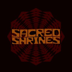 Sacred Shrines