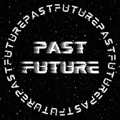 Past Future Recordings