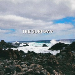 ᴛʜᴇ sᴜʀғᴡᴀʏ