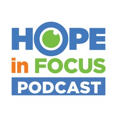 Hope in Focus