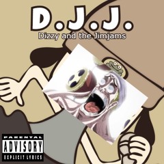 Dizzy and the Jimjams
