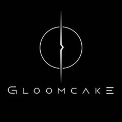 GloomCake