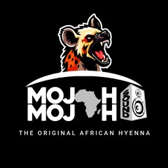 MojahMojahSound.Intl`The Original African Hyenna´