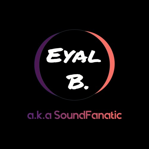 Eyal B. (aka SoundFanatic)’s avatar