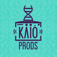 Kaiô Prods.