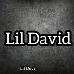Lil David