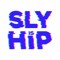 sly.is.hip