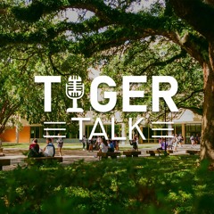 Tiger Talk Ep. 23: Why are so many industries striking?
