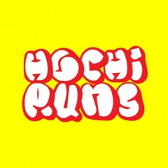 hochi runs